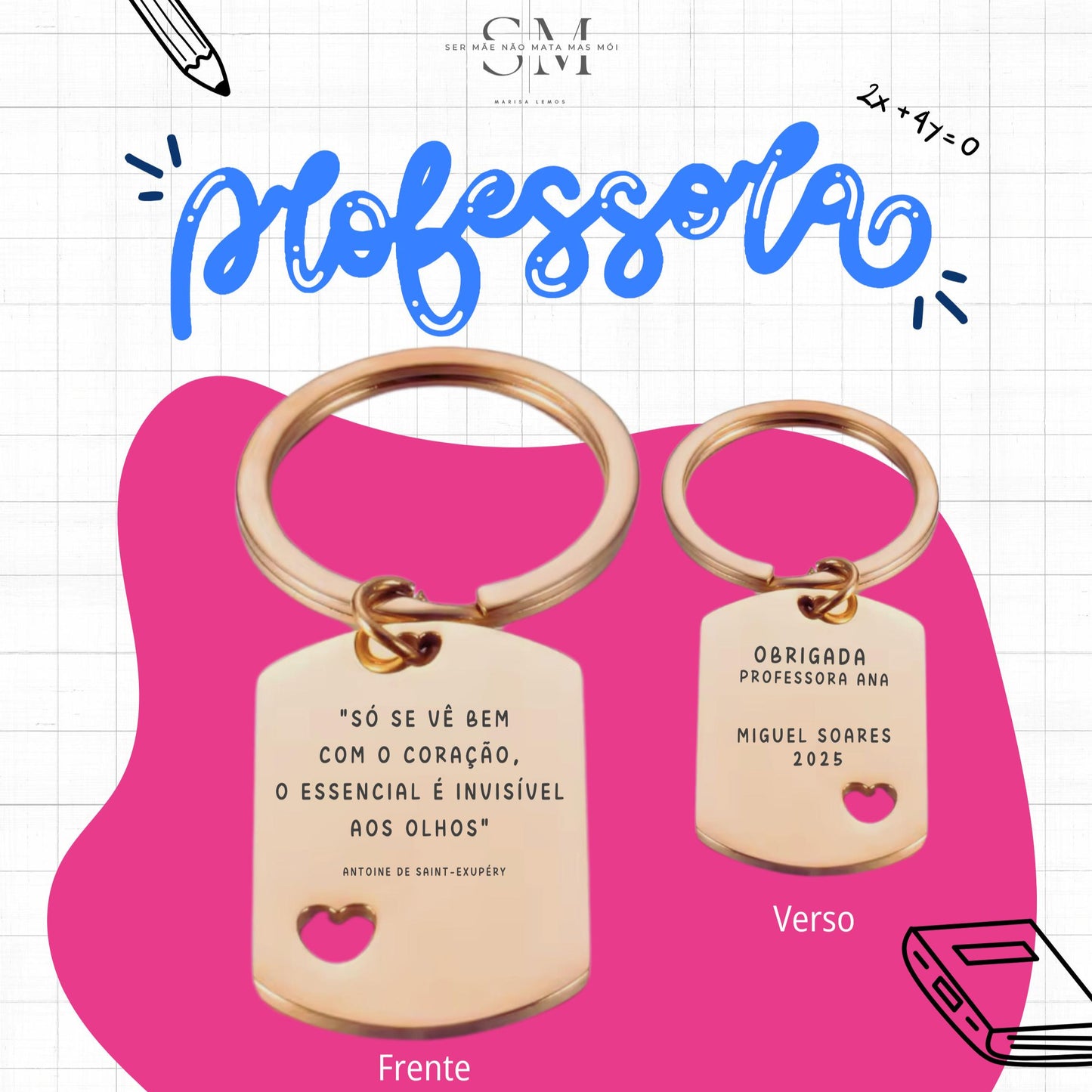 Porta chaves - Professora/Educadora...