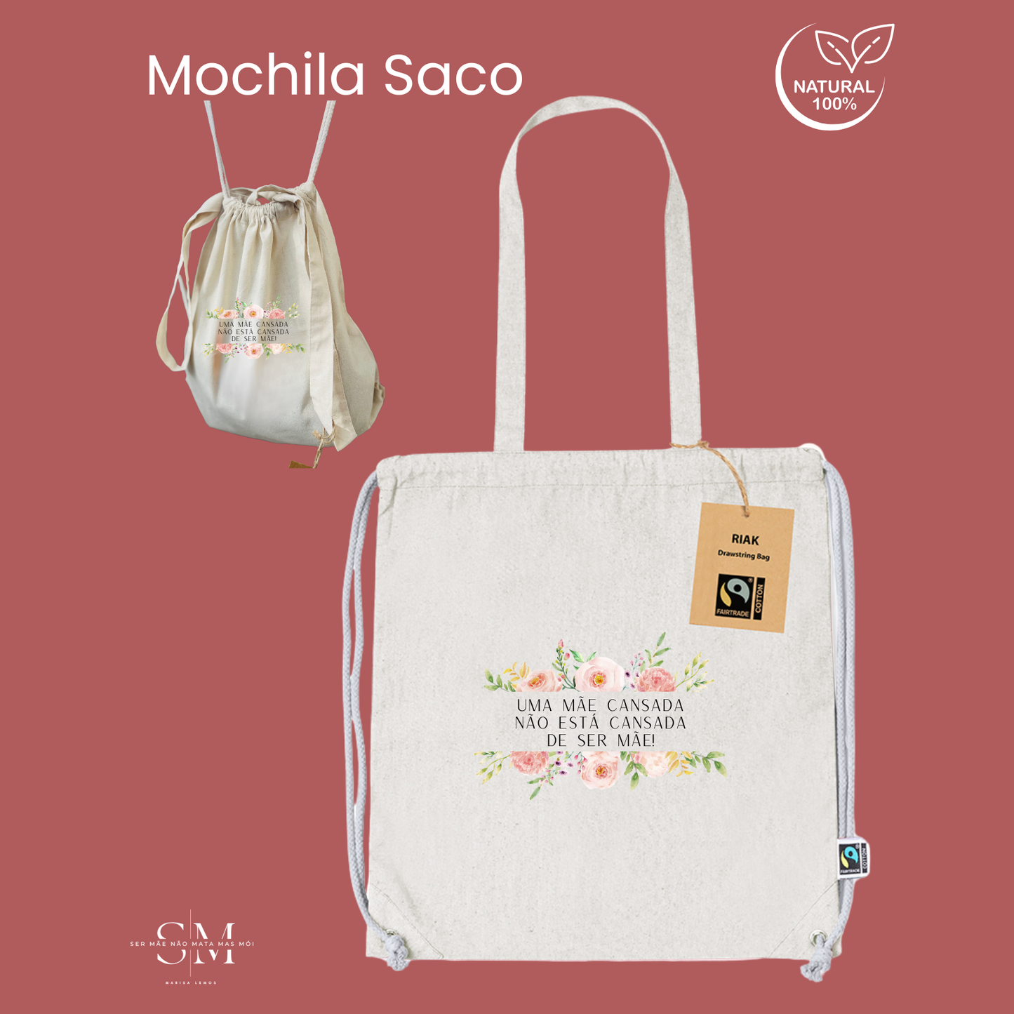 Um tote bag, que se transforma em mochila com uma frase alusiva à maternidade
